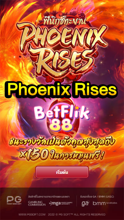 Pg Betflix - Phoenix Rises