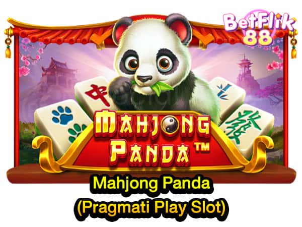 Mahjong Panda - สล็อตออนไลน์ใหม่ๆ